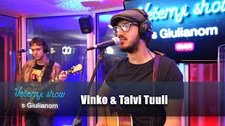 Vinko Ćemeraš amp Talvi Tuuli  Black Večernji show s Giulianom [upl. by Clougher979]