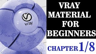 Vray Material for beginners Chapter 1 Understanding diffuse reflection and glossiness [upl. by Ro]