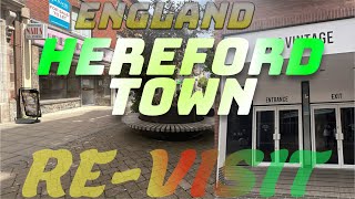 HEREFORD TOWN  England  REVISIT [upl. by Wagoner988]