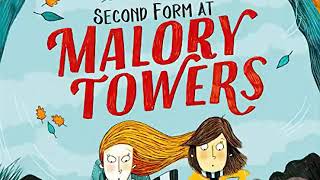 Second Form at Malory Towers by Enid Blyton full audio book 2 [upl. by Llerrod]