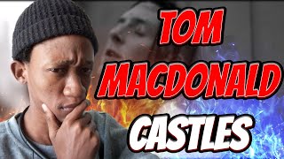 REACTION Tom MacDonald  quotCastlesquot [upl. by Kelwin]