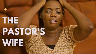 THE PASTORS WIFE S1 EP10 FULL EPISODE [upl. by Anuahc]