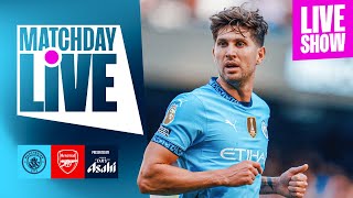 MATCHDAY LIVE CITY FACE ARSENAL IN HUGE PREMIER LEAGUE CLASH  Man City v Arsenal  Premier League [upl. by Ilanos]