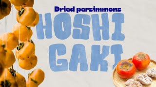 How to Make PERFECT Hoshigaki Japanese Dried Persimmons · 干し柿の作り方！ ASMR cooking no talking [upl. by Dahs]