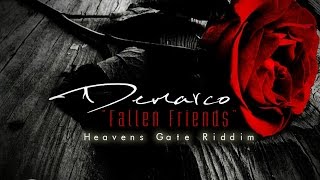 Demarco  Fallen Friends J Capri Tribute Heavens Gate Riddim  December 2015 [upl. by Apeed909]