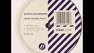 Signalrunners ‎– 3000 Miles Away Original Mix [upl. by Kreg]