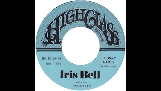 IRIS BELL amp THE JIVE ETTES HONKY GAMES [upl. by Koziarz]