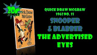 20C Comics Snooper amp Blabber from Quick Draw McGraw 1962 11 [upl. by Akinor]