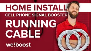 Running Cable Into Your Home  Cell Phone Signal Booster Home Install Series 3 of 6  weBoost [upl. by Nichola283]