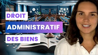 Cours Droit Administratif des biens  Introduction et notions importantes [upl. by Lonyer]