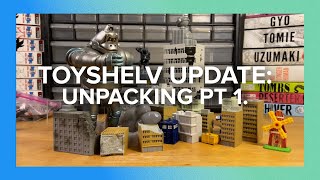 TOYSHELV UPDATE UNPACKING PT 1 [upl. by Augusta236]