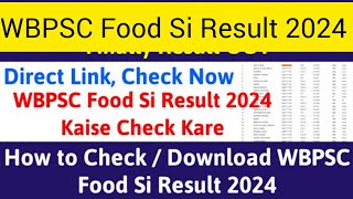 WBPSC Food Si Result 2024 কিভাবে দেখবে How to Download WBPSC Food SiResult 2024 wbpscfoodsi2024 [upl. by Inge579]