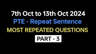 PTE Repeat Sentence Part3 Oct Exam Prediction  repeat sentence pte practice with answers pte [upl. by Lingwood]