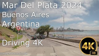 Mar Del Plata 2024 Driving 4k [upl. by Ikilisav801]