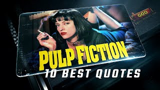 Pulp Fiction 1994  10 Best Quotes [upl. by Sheelagh]