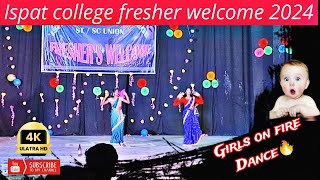 ISPAT COLLEGE FRESHER WELCOME 2024  ST SC FRESHER WELCOME  NAGPURI DANCE🔥 BY COLLEGE STUDENT [upl. by Mcnally]