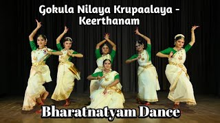 Gokula nilaya krupaalaya  keerthanam  Lord Krishna  Bharatnatyam Dance  by Nikunga Nritalaya [upl. by Gay]