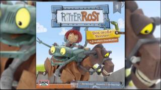 Ritter Rost  Hörspiel zur TV Serie  Folge 1 Das grosse Rennen [upl. by Shetrit]