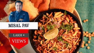 Misal Pav  कोल्हापूरी मिसल पाव  Maharashtrian Street Food recipes  Chef Ajay Chopra Recipes [upl. by Yrot719]