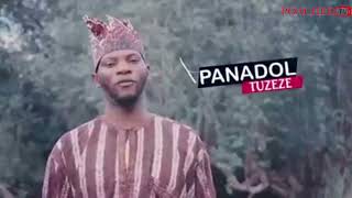 Panadol  Tuzeze [upl. by Noslen]