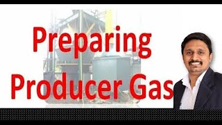 Producer gas manufacturing process [upl. by Alisa521]