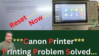 Canon C255i Printing Error Reset System  Printing is Currently is Unavailable  Problem Solved [upl. by Honniball]