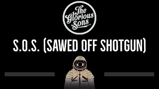 The Glorious Sons • SOS Sawed Off Shotgun CC 🎤 Karaoke Instrumental Lyrics [upl. by Fleeman26]