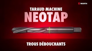 Le taraud machine Neotap pour trou débouchant dans lacier [upl. by Tesler529]