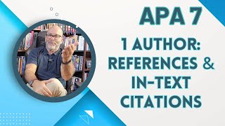 APA 7 Series StepbyStep EASY Directions to Cite ONE AUTHOR in Reference Page and InText Citation [upl. by Llednik314]