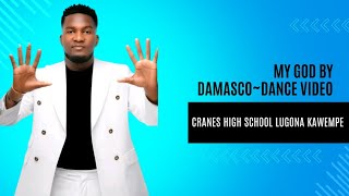 Cranes Got Talent Dance VideoMy God by Damasco [upl. by Haliek758]