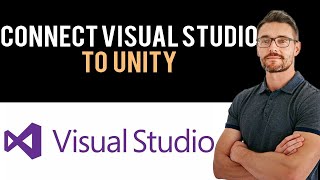 ✅ How to Connect Visual Studio to Unity Full Guide [upl. by Notlrac]