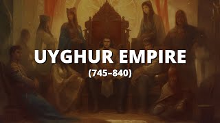 Rise and Fall of the Uyghur Empire 745840  Historical Turkic States [upl. by Ahon]