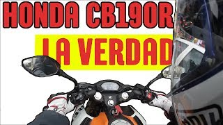 Honda CB 190R  La VERDAD [upl. by Walther110]