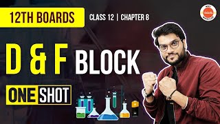 D And F Block Elements One Shot Revision Class 12 Chemistry By Arvind Arora [upl. by Fredel]