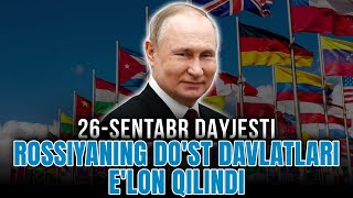 Rossiyaning dost davlatlari elon qilindi [upl. by Eerhs49]