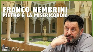 FRANCO NEMBRINI  PIETRO E LA MISERICORDIA [upl. by Arukas]