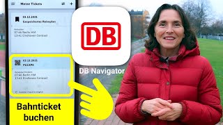 Reiseverbindung suchen und Zugticket buchen mit der App DB Navigator Apps einfach erklärt [upl. by Anilys]