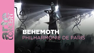 Behemoth  Philharmonie de Paris – ARTE Concert [upl. by Carena]