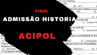 ACIPOLFim PREPARAÇÃO DE EXAME DE ADMISSÃO HISTORIA UP  ISRI ISCISA  Djive [upl. by Reivaxe]