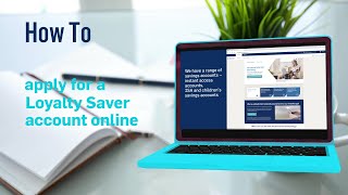 How to apply for a Loyalty Saver account online  Ulster Bank [upl. by Aitnis]