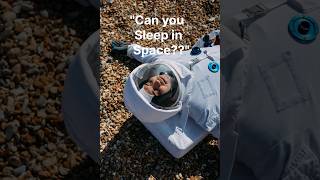 Can you sleep in spacespace astronaut shorts viralvideo [upl. by Nnaylime]