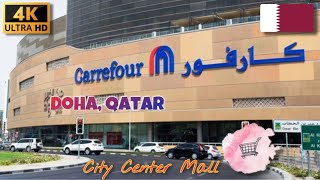 Carrefour  City Center Mall Doha Qatar  4K [upl. by Anerec955]