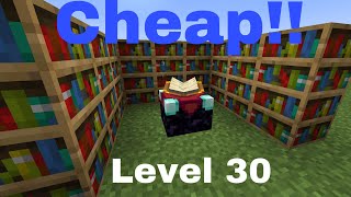 Cheapest level 30 ENCHANTMENT SETUP in Minecraft [upl. by Hippel]