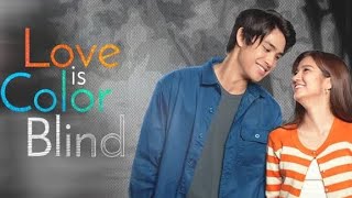 Love is Color Blind 2021 Full Movie Review  Belle Mariano  Donny Pangilinan [upl. by Ylrad]