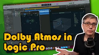 Getting Started with Dolby Atmos in Logic Pro [upl. by Desireah]