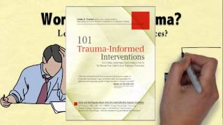 101 TraumaInformed Interventions by Linda Curran [upl. by Kylynn]