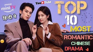 Top 10 Most Romantic Chinese Drama In Hindi Dubbed On Amazon Mini Tv  YouTube  Movie Showdown [upl. by Clim]