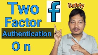 Facebook two factor authentication on l Two factor authentication on kese kare 😃 [upl. by Alaik591]