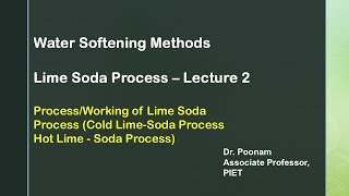 Lime Soda Process Lecture 2  Processworking of Lime Soda Process [upl. by Ethelind305]