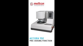 METKON ACCURA 102 PreDosing Function [upl. by Gustavus]